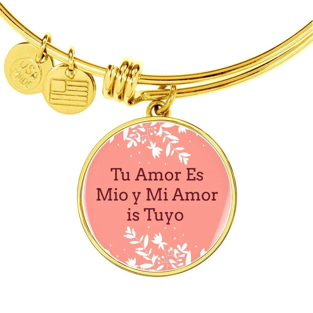 Love Message Tu Amor Es Mio Y Mi Amor Is Tuyo Personalized Engraved Gold Circ